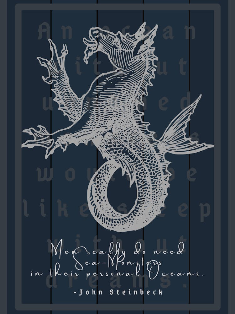 Sea Monsters Steinbeck Quote