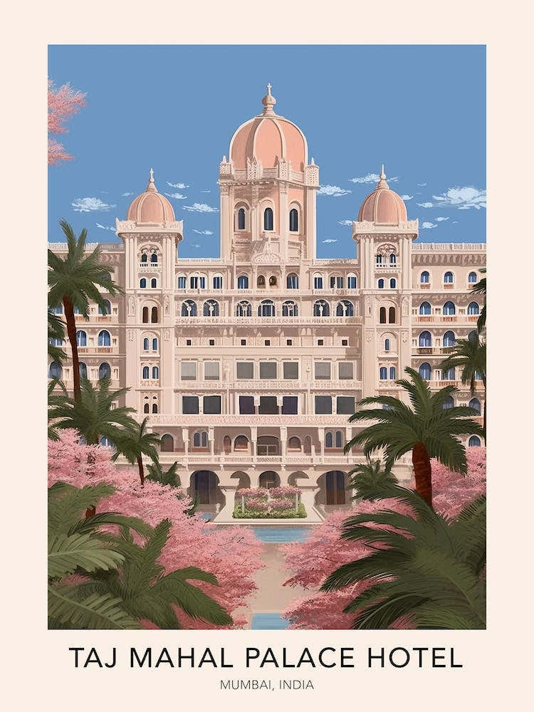The Taj Mahal Palace Hotel Mumbai India Travel Poster