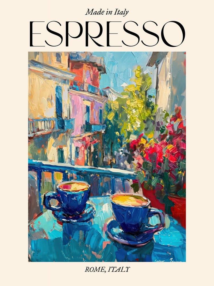 Rome Espresso Made In Italy 6 Poster