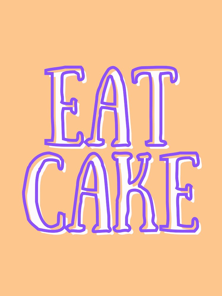 Eat Cake Fun Kitchen Typography