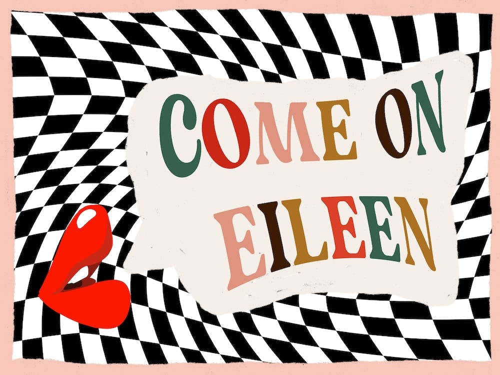 Come On Eileen Black & White