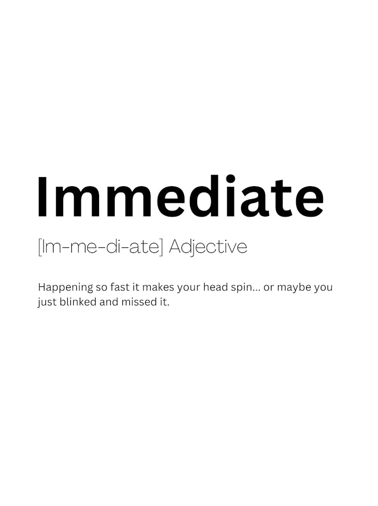 Immediate Definition Meaning 1