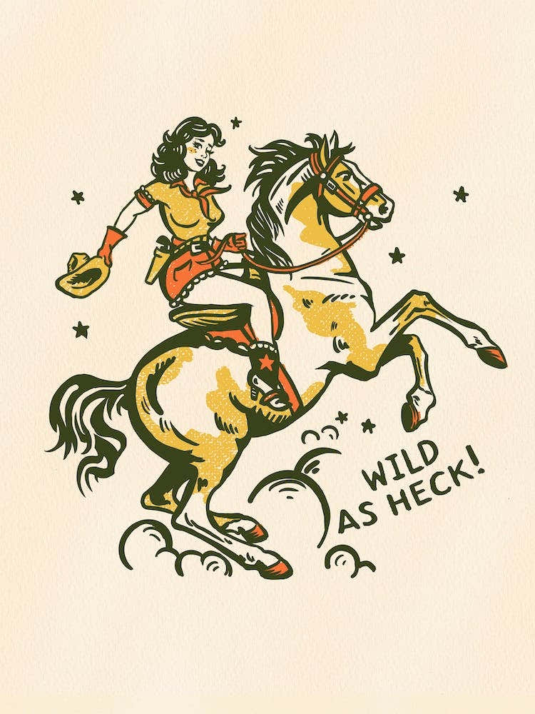Wild As Heck Cowgirl