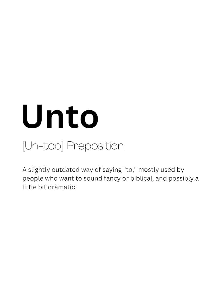 Unto Definition Meaning