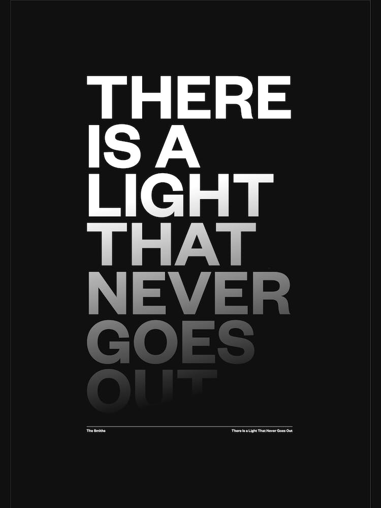 There Is A Light That Never Goes Out - The Smiths - Song Lyrics