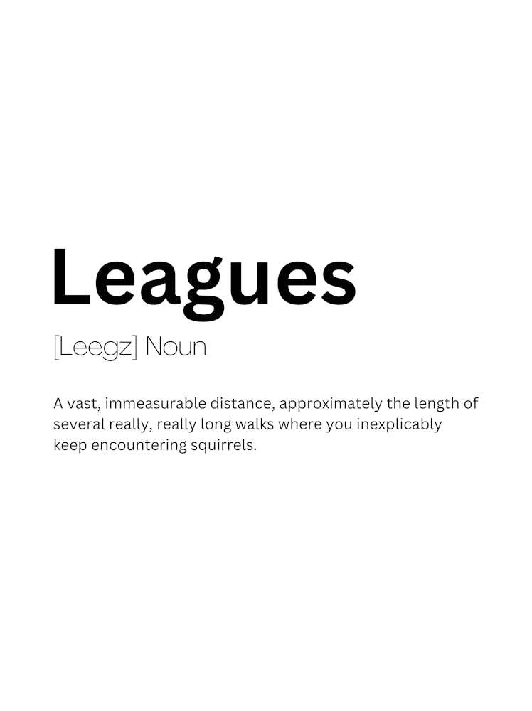 Leagues Definition Meaning