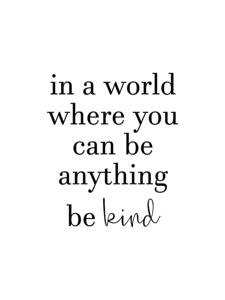 In A World Where You Can Be Anything