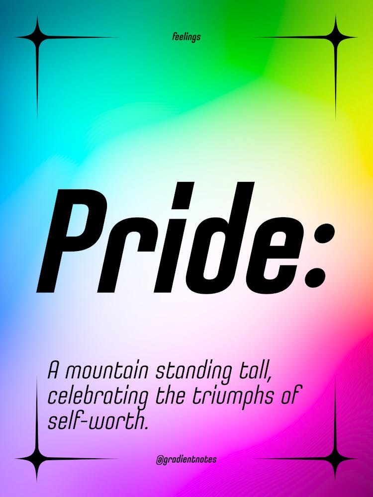 Pride - Quotes - Positive - GradientNotes
