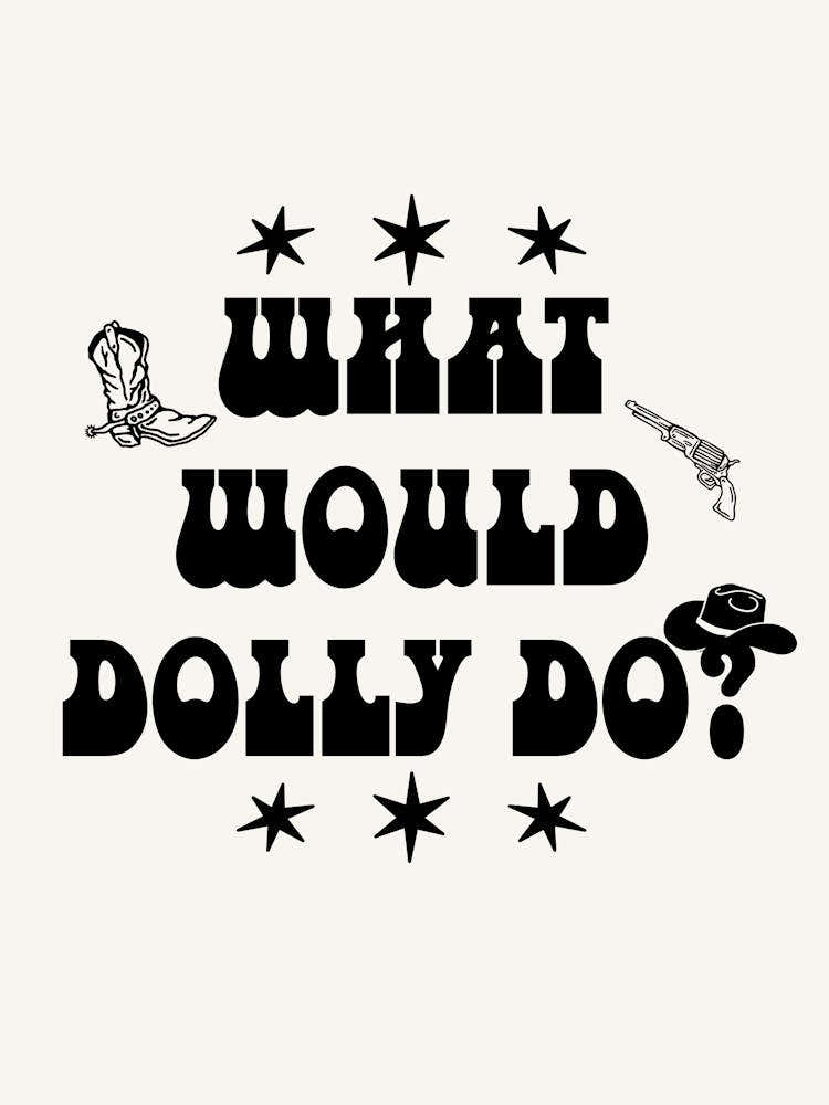 What Would Dolly Do? 6