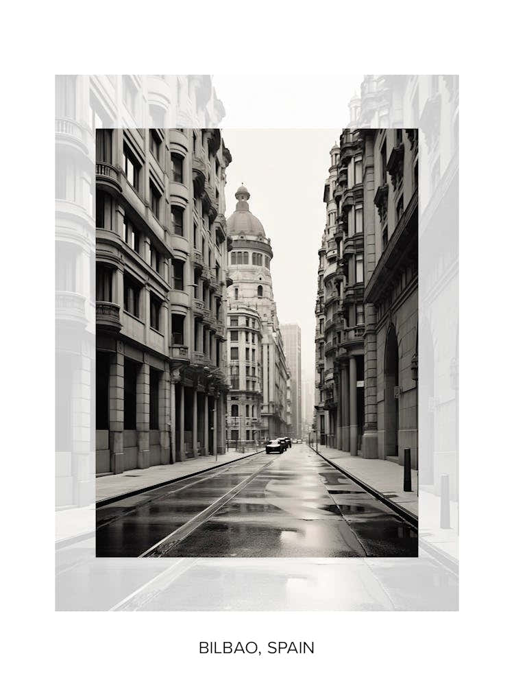 Poster Of Bilbao, Spain, Black And White Old Photo 1