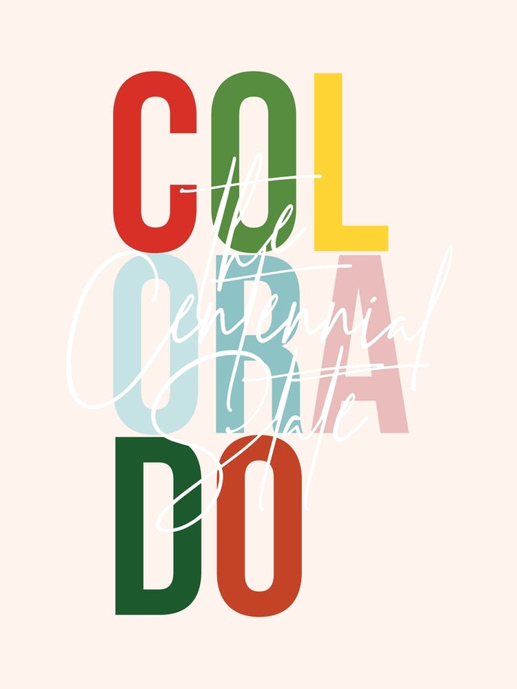 Colorado The Centennial State Color