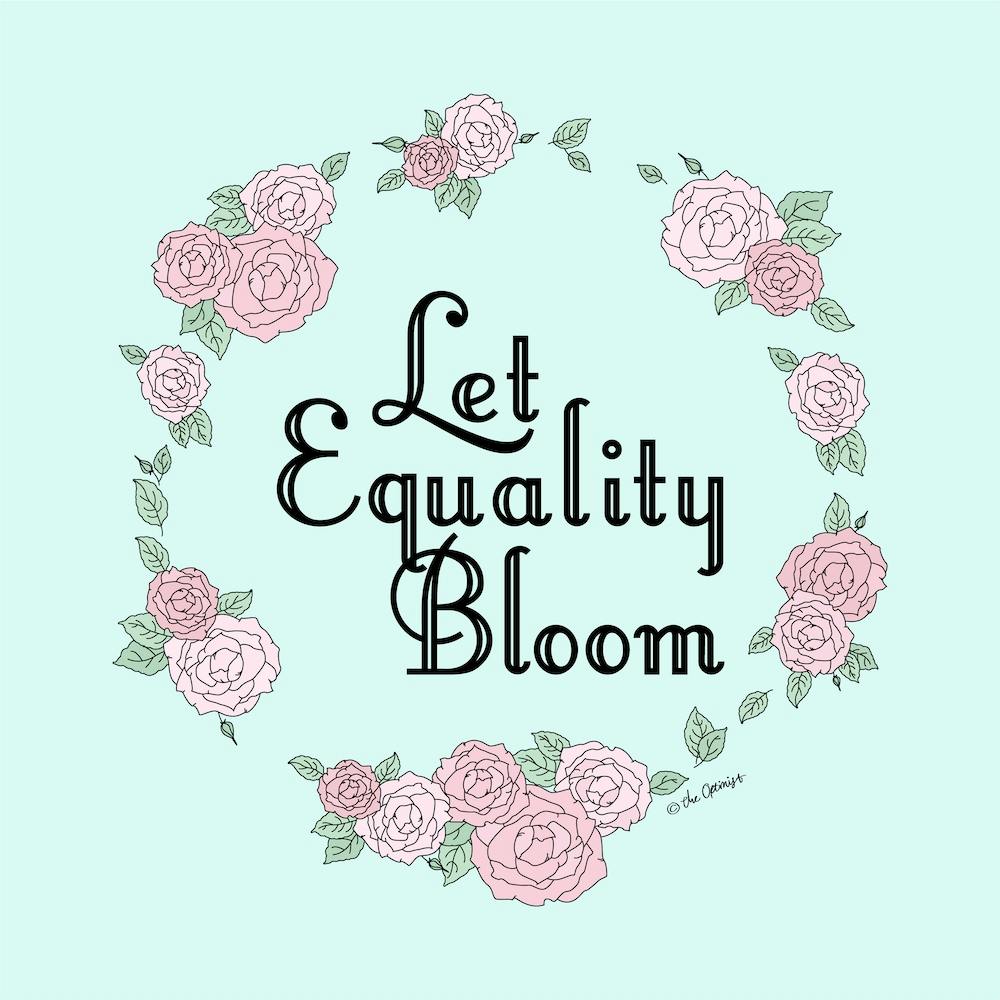 Let Equality Bloom