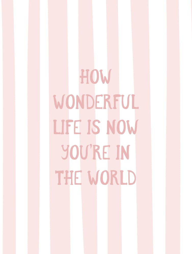 How Wonderful Life Is - Pink