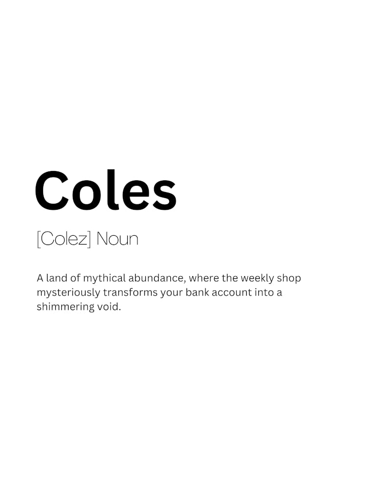 Coles Definition Meaning