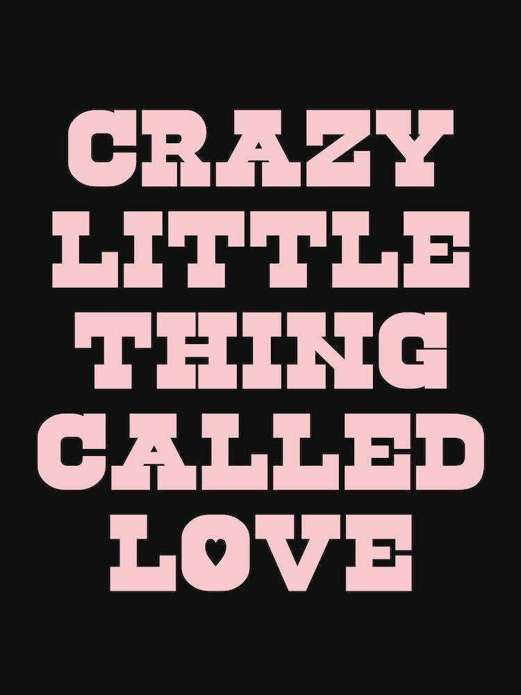 Black And Pink Crazy Little Thing Called Love