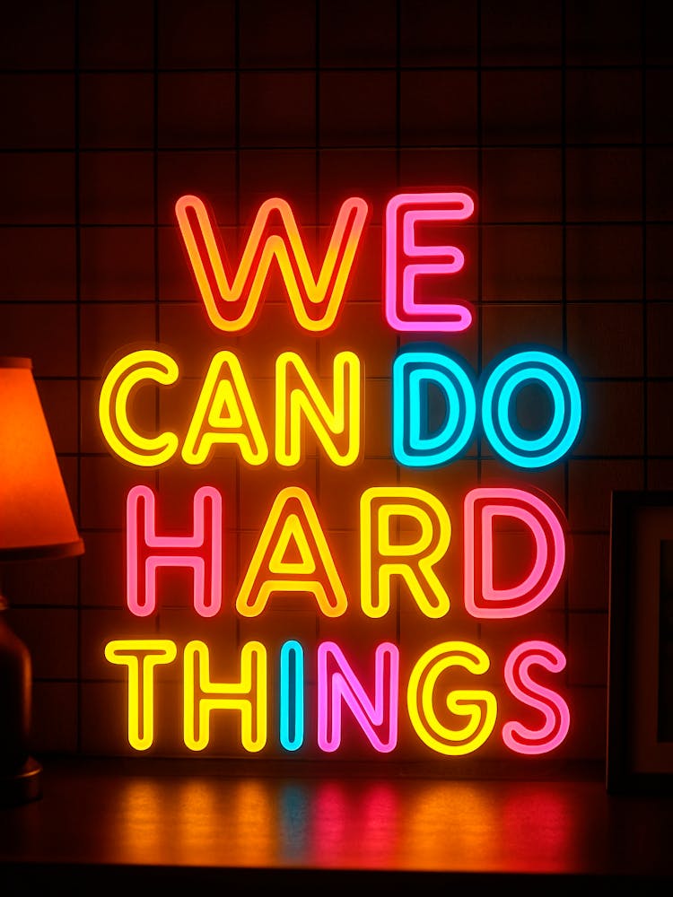 We Can Do Hard Things