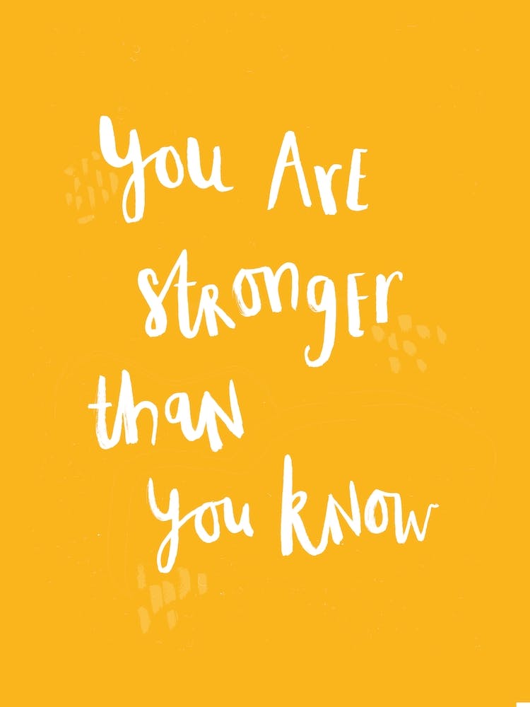 You Are Stronger Than You Know Lettering