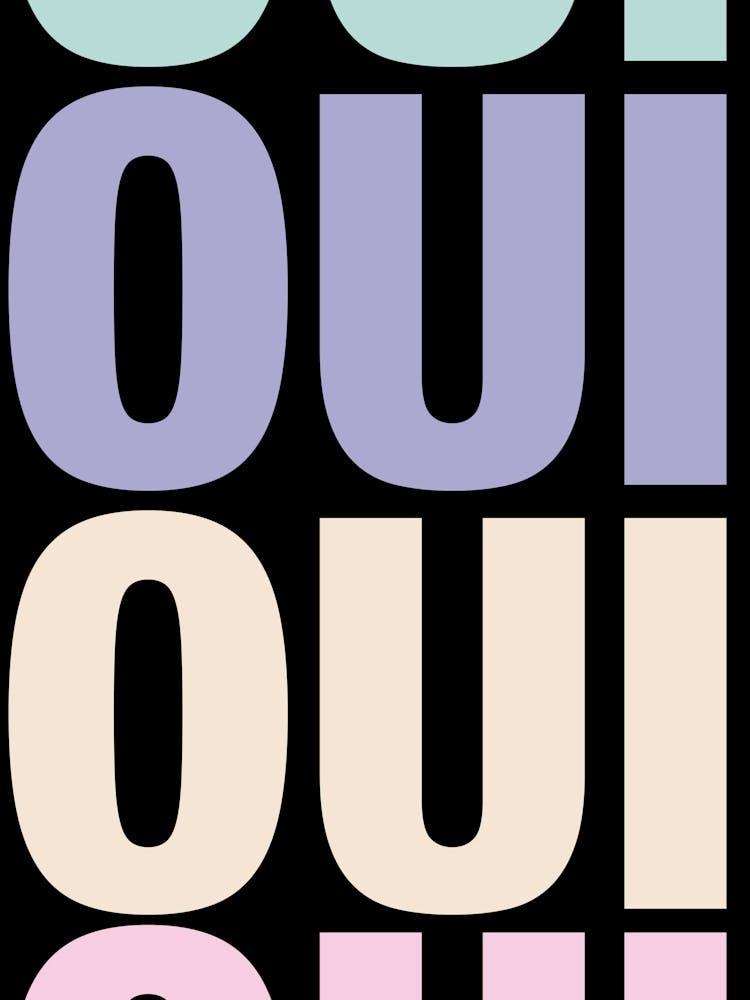 Oui Typography Poster