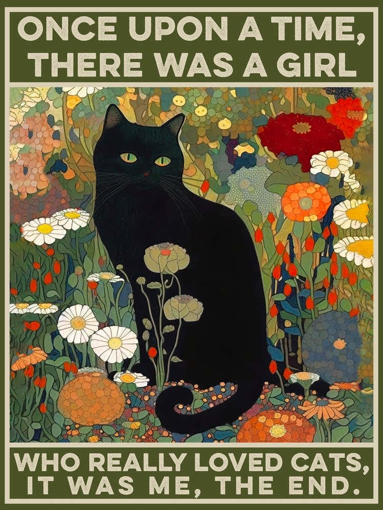 Once Upon A Time There Was A Girl Who Liked Cats Kilmt Cat Garden