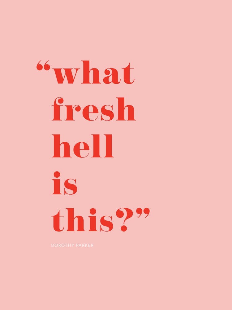 What Fresh Hell Is This? Art Print by Jo Podmore