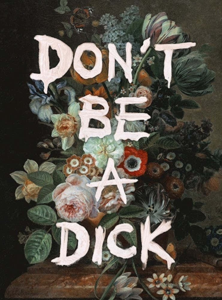 Don'T Be A Dick
