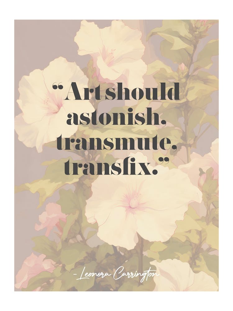 Artist Quote Leonora Carrington