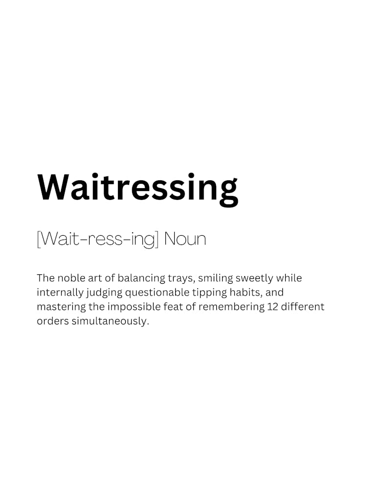 Waitressing Definition Meaning
