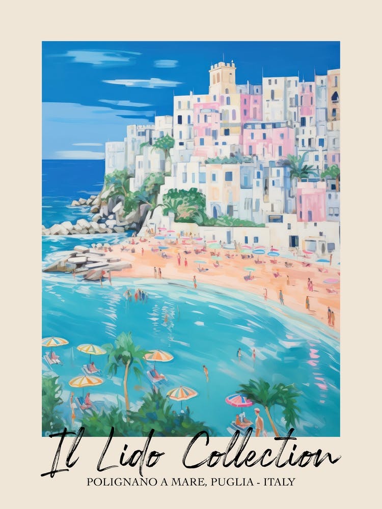 Polignano A Mare, Puglia   Italy Il Lido Collection Beach Club Poster 1