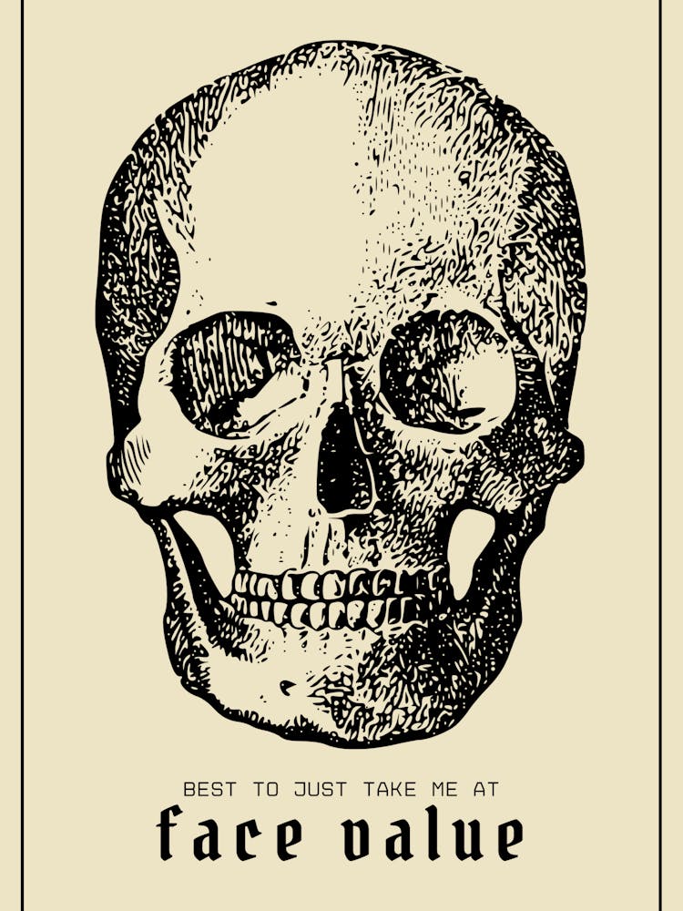 Face Value Skull