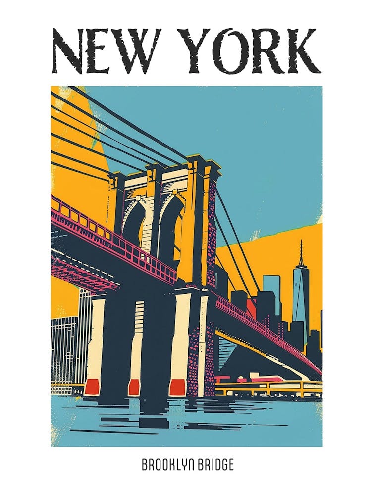 Brooklyn Bridge New York Colourful Silkscreen Illustration 1 Poster