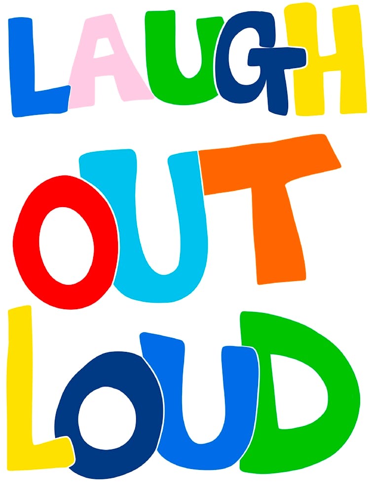 Laugh Out Loud typography print