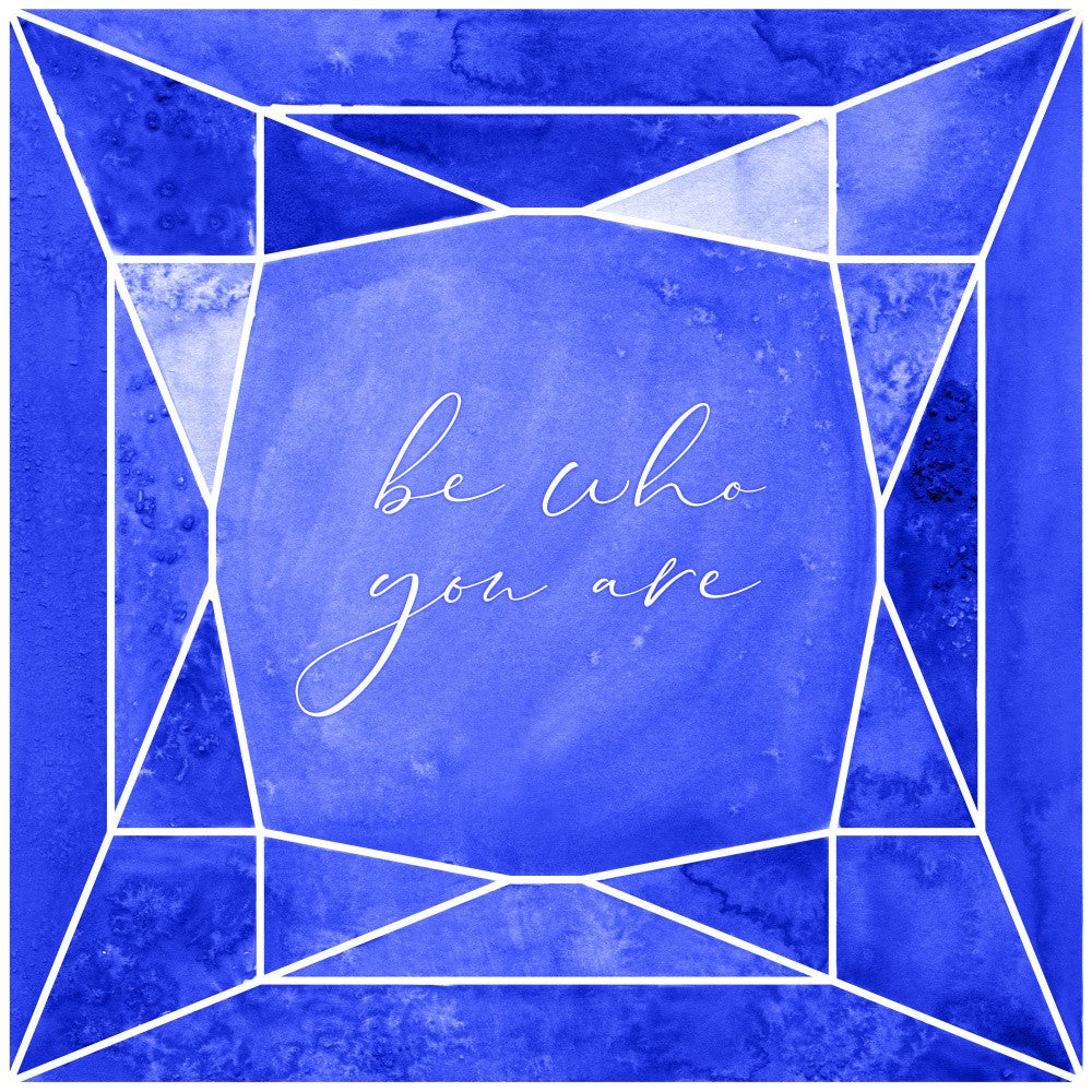 Be who you are gem cobalt blue