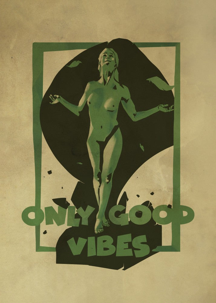Good Vibes print