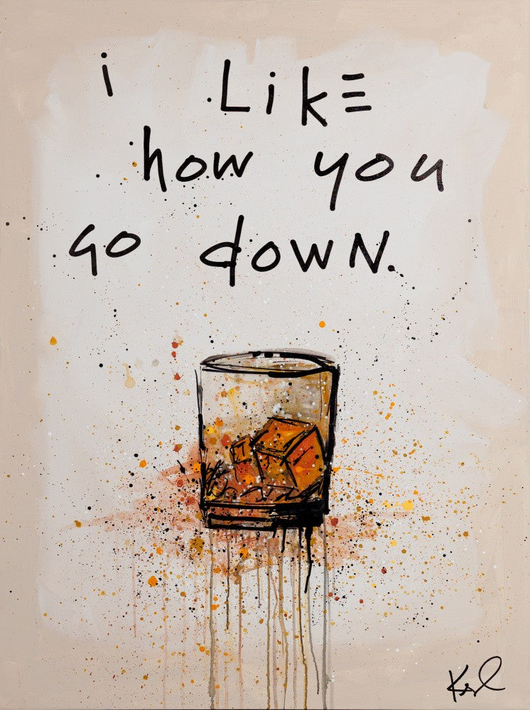 I like how you go down
