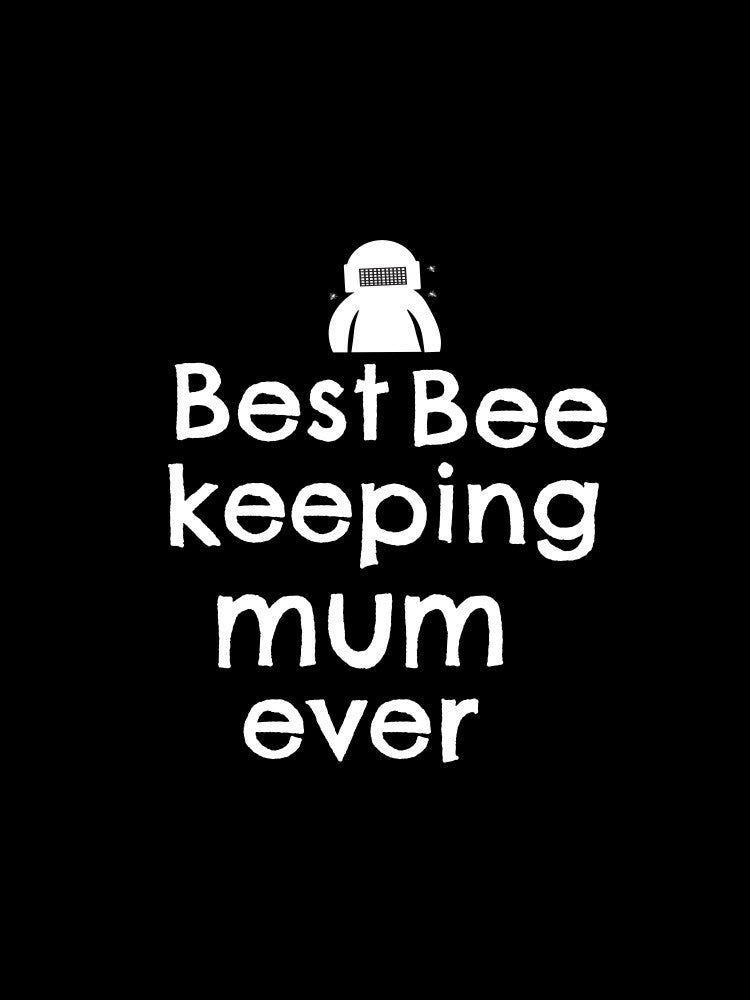 Best bee keeping mum ever