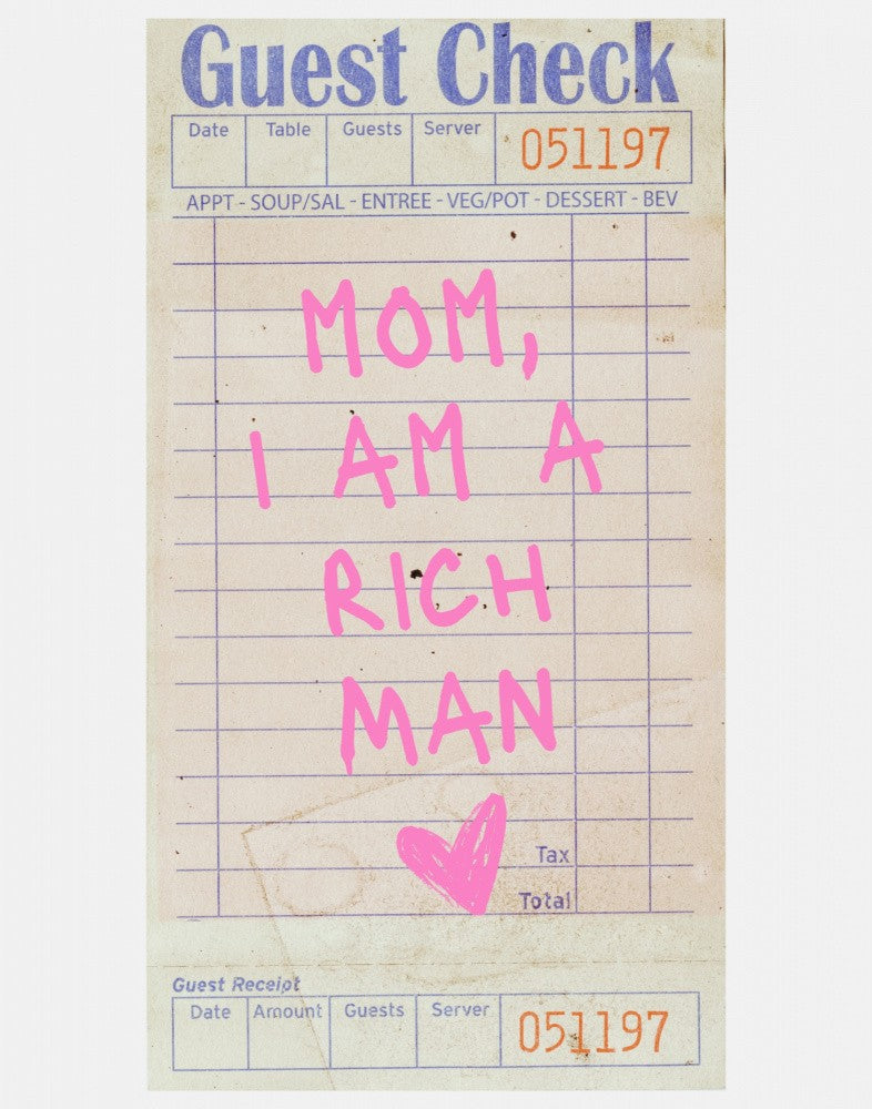 Mom, I Am a Rich Man   Pink