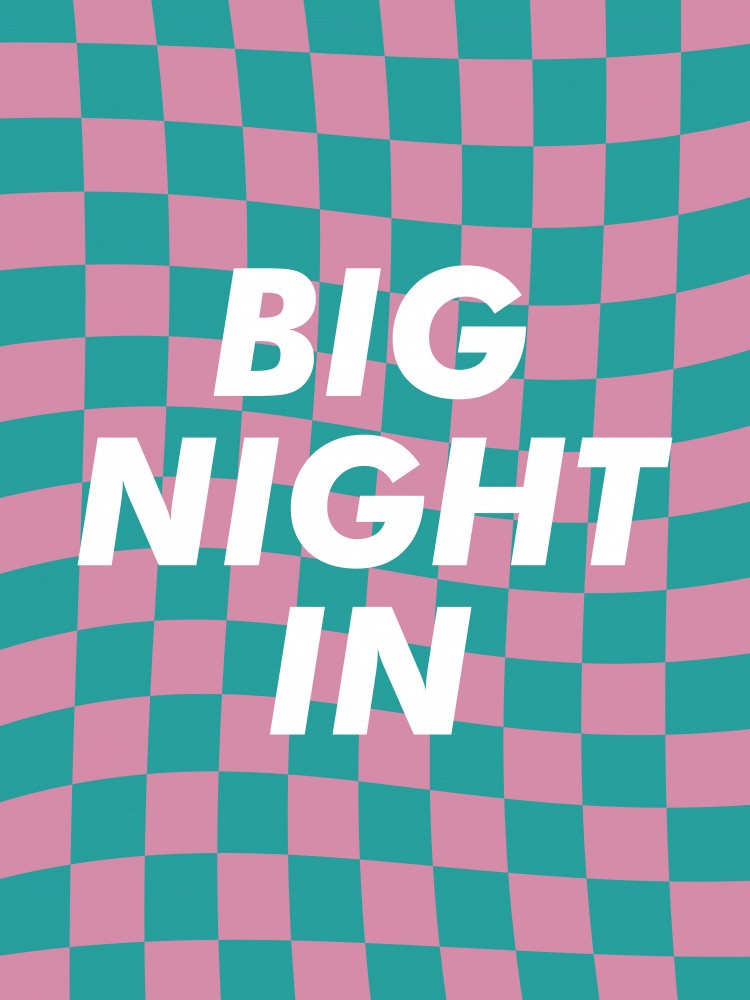 Big Night In