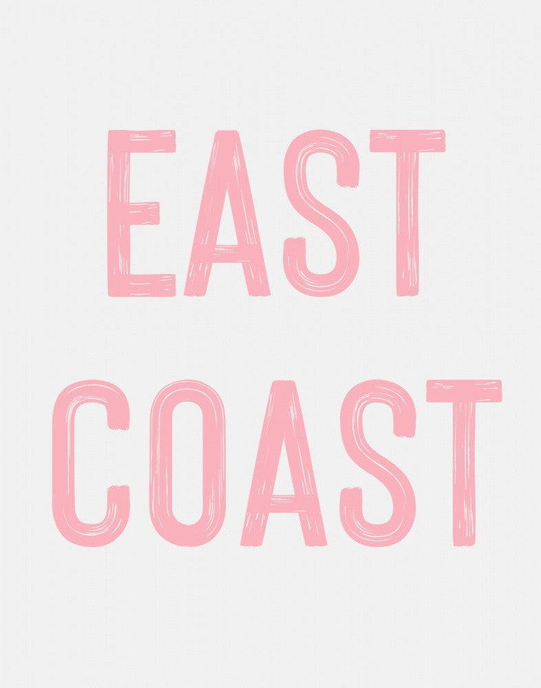 East Coast Sign - Pink