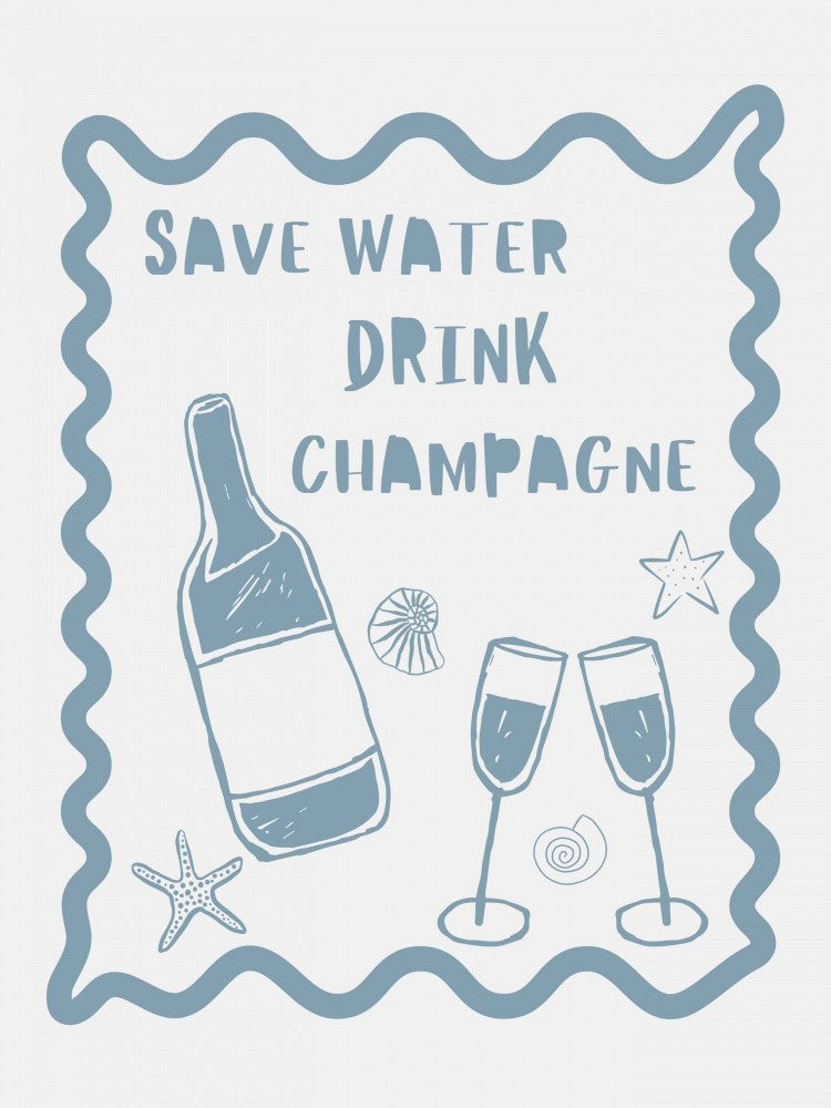 Drink Champagne