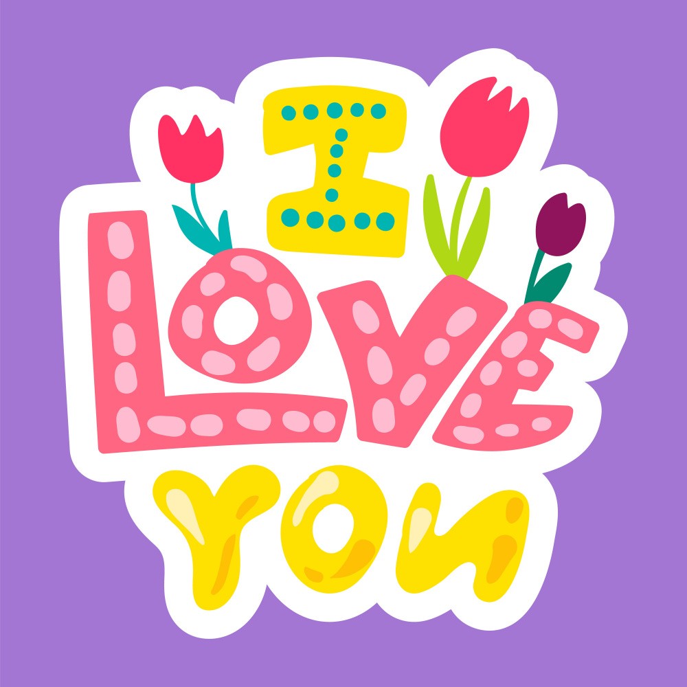 I Love You With Tulips