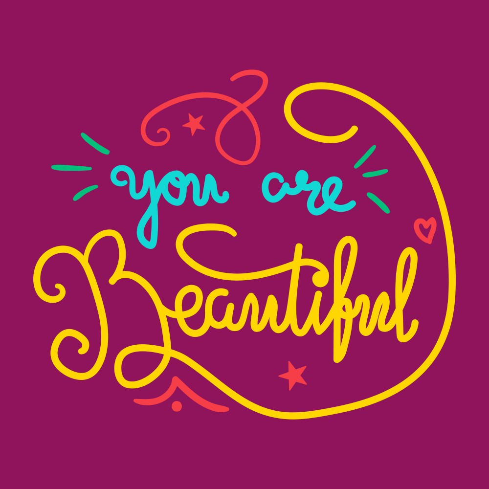 You Are Beautiful