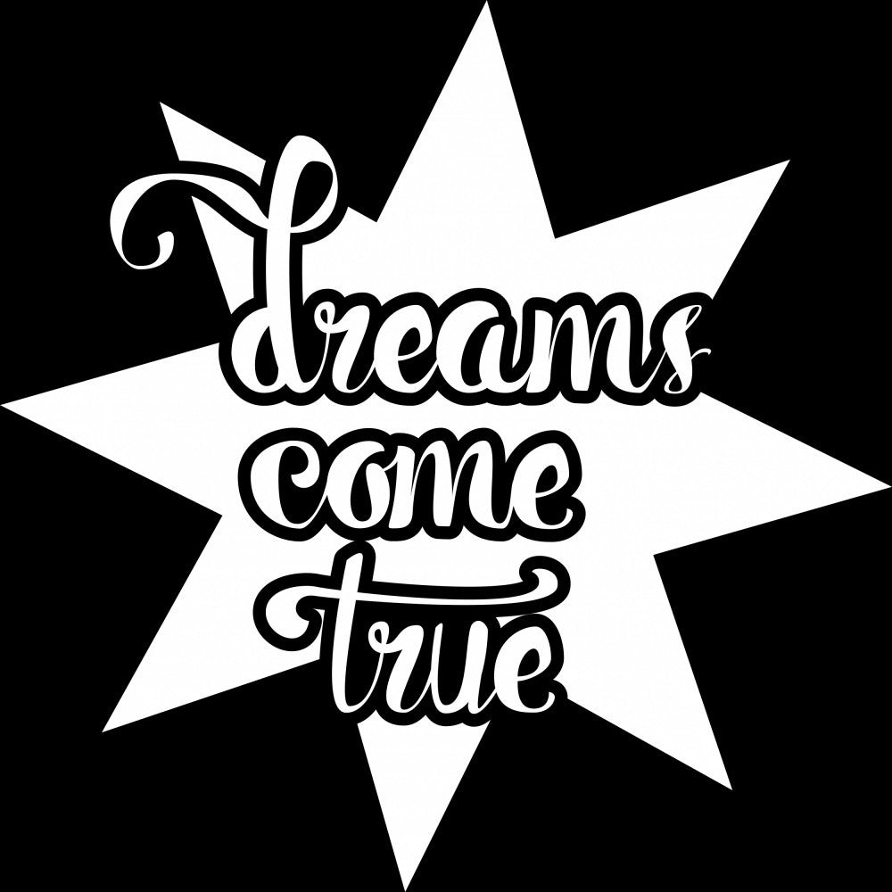 Dreams Come True