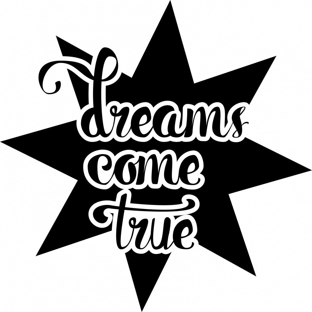 Dreams Come True