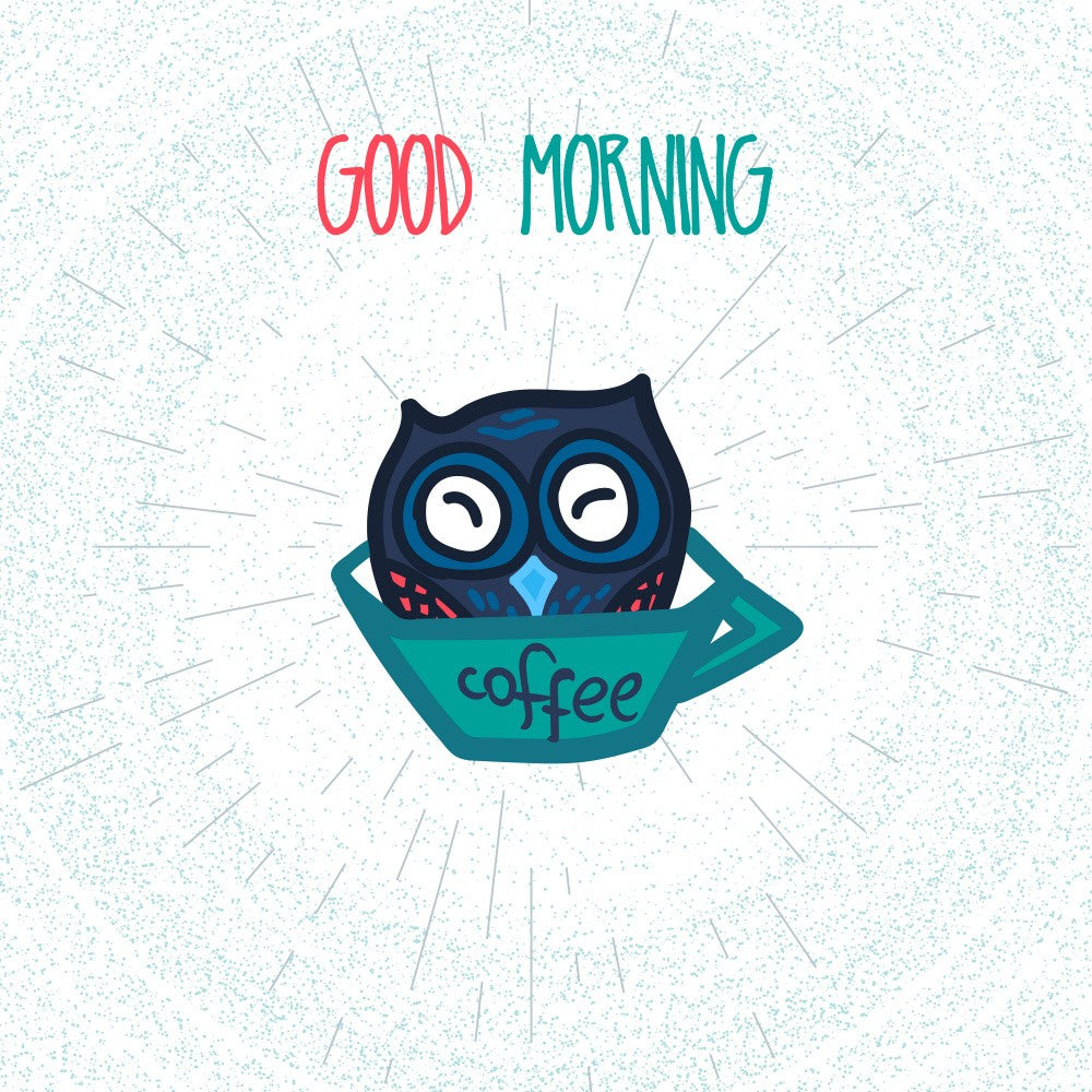 Mornings and Owls