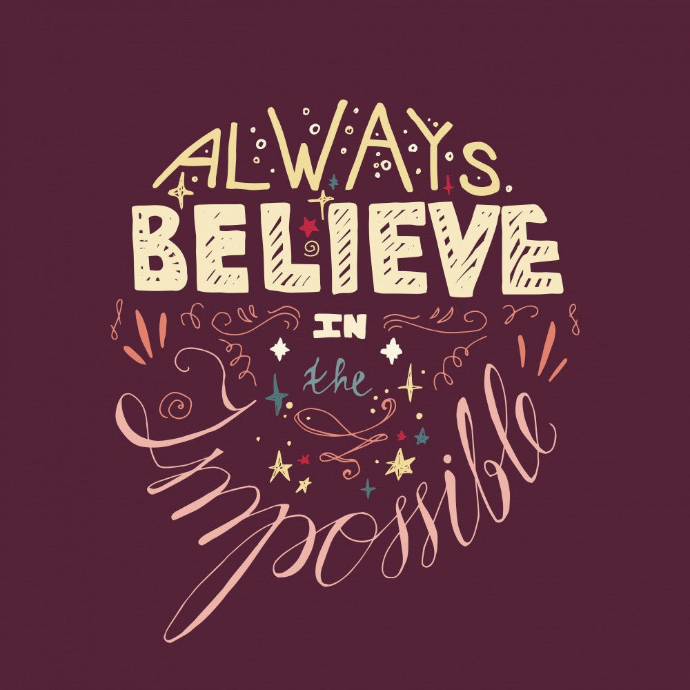 Inspirational Positive Lettering Art