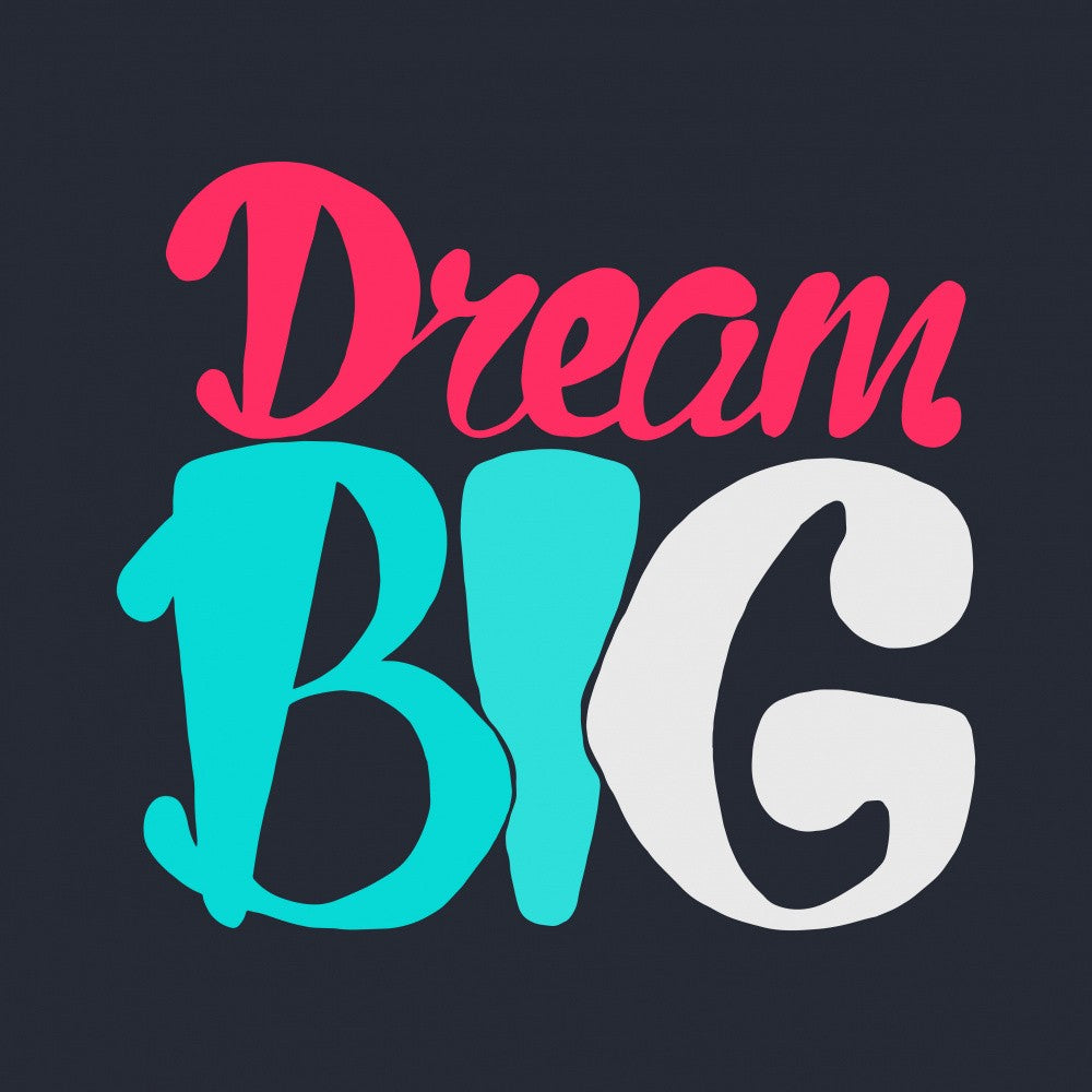 Dream Boldly