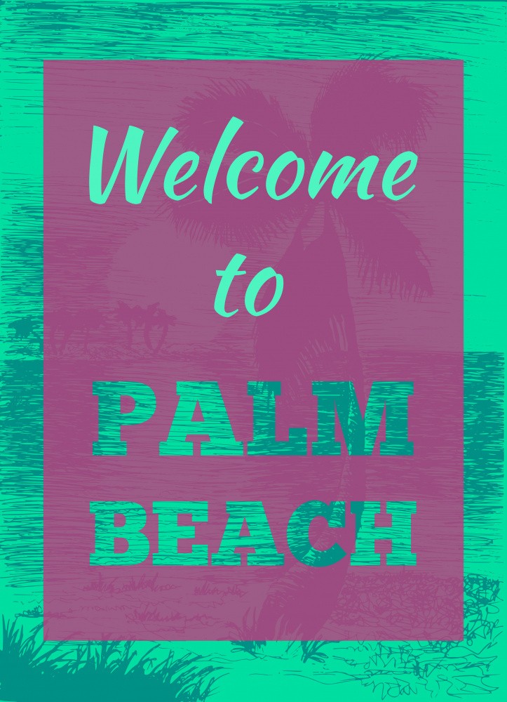 Welcome To Palm Beach