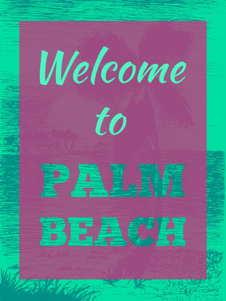 Welcome To Palm Beach