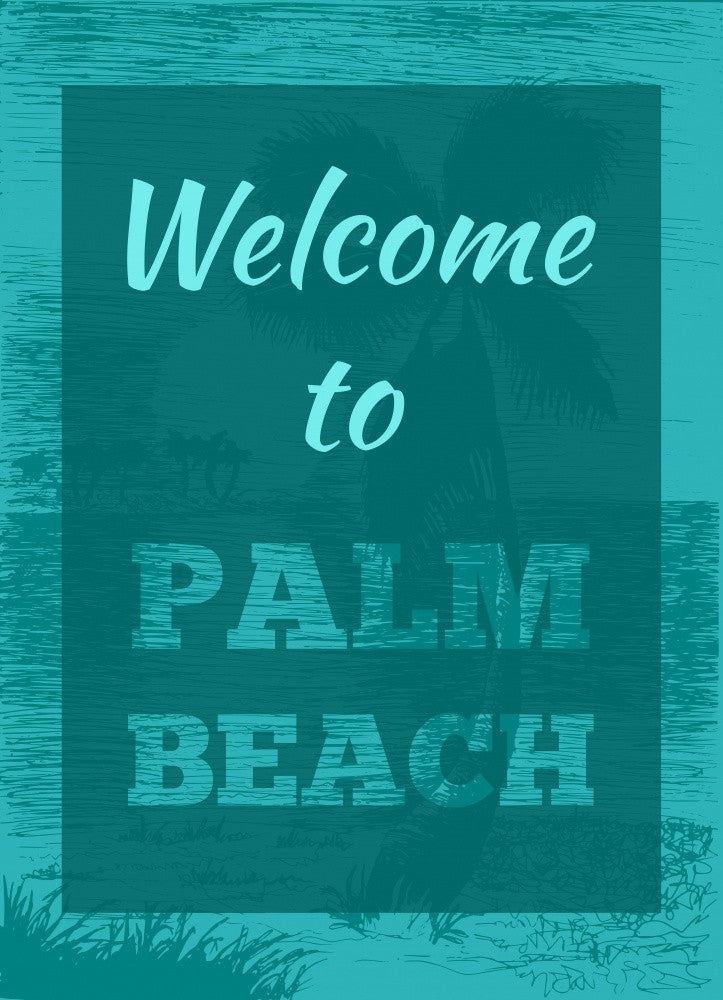 Welcome To Palm Beach