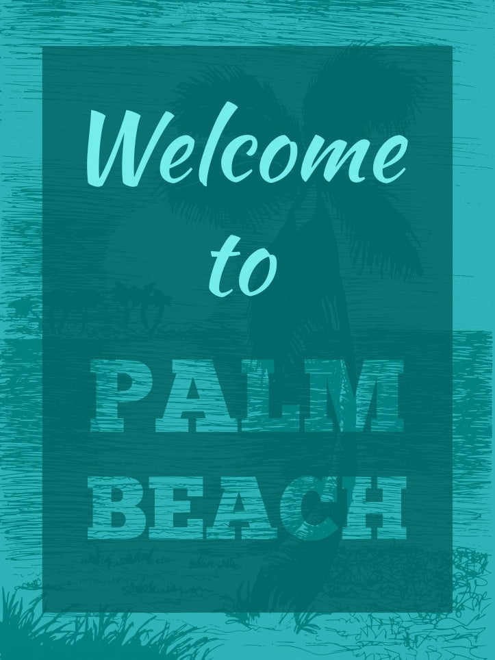 Welcome To Palm Beach